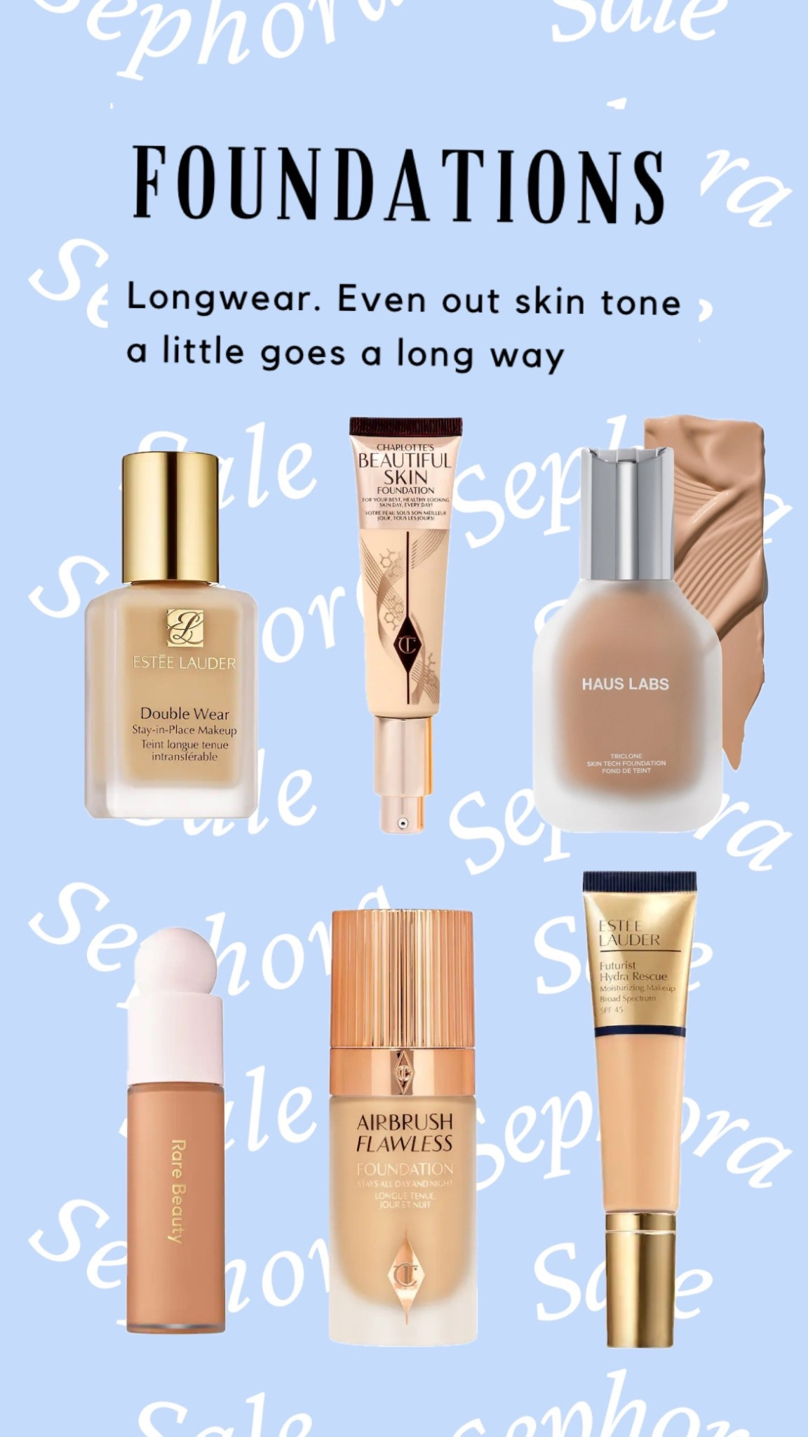 Sephora sale: my favorite long wear, long lasting, foundation (s) 

All on sale with Sephora 

#LTKBeauty #LTKSaleAlert #LTKFindsUnder50