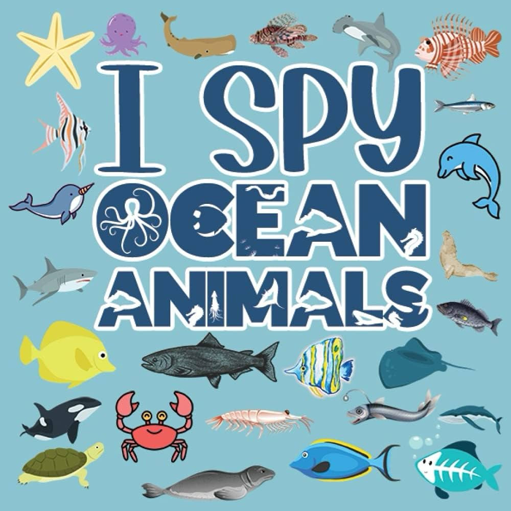 I Spy Ocean Animals: Marine Biology For Kids , Fun Activity Book For Toddlers And Preschoolers (A... | Amazon (US)
