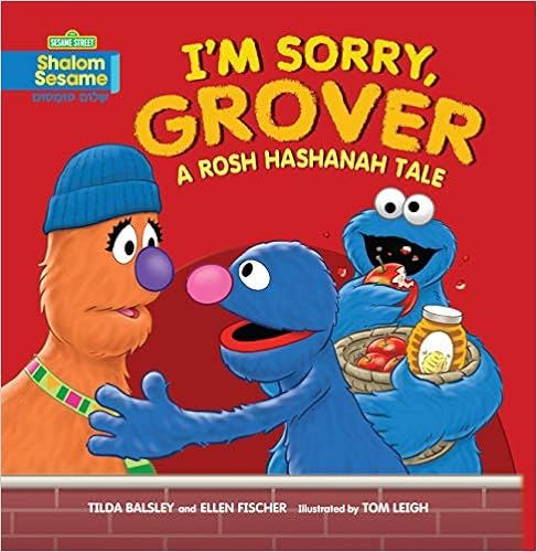 I'm Sorry, Grover: A Rosh Hashanah Tale (Shalom Sesame) | Amazon (US)