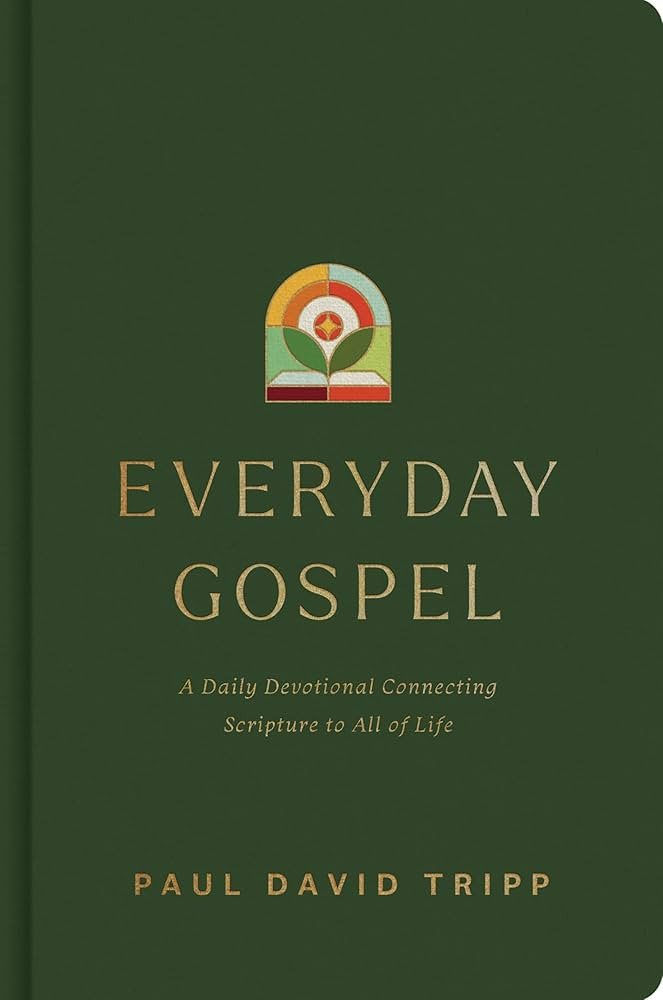 Everyday Gospel: A Daily Devotional Connecting Scripture to All of Life | Amazon (US)