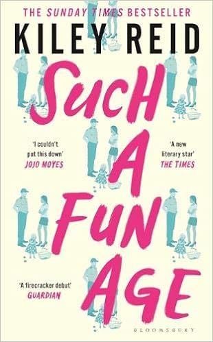 Such a Fun Age: 'The most provocative page-turner of 2020' – now a Sunday Times bestseller
    ... | Amazon (UK)
