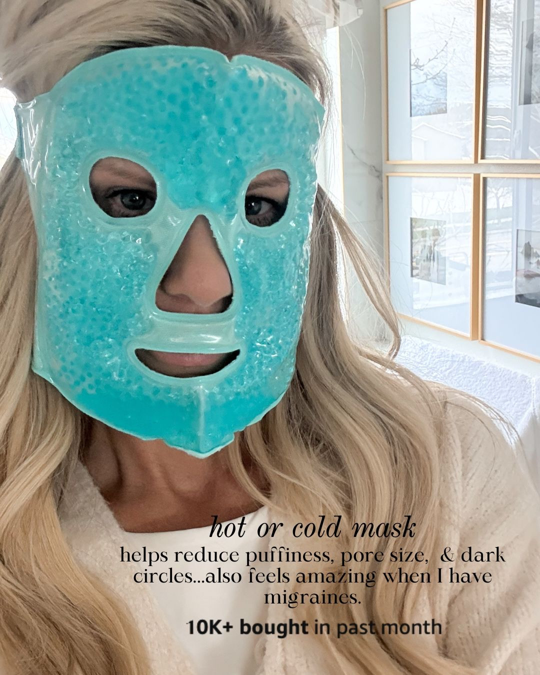 HOT OR COLD GEL FACE MASK FOR SOOTHING RELIEF

This reusable gel face mask delivers calming hot or cold therapy to help reduce puffiness and refresh tired skin. Designed to contour comfortably around the face, it provides a cooling, soothing experience that feels especially comforting during migraines or tension days. A simple self-care essential that feels effective, relaxing, and easy to use.

#Amazon #TheHillaryStyle #SkincareTools #SelfCareEssentials #CoolingMask #BeautyFavorites #AtHomeSpa #WellnessRoutine #EverydayLuxury 

 #LTKmomlife #LTKselfcare #LTKOver40