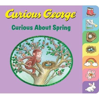Curious George Curious about Spring Tabbed Board Book - by H A Rey | Target