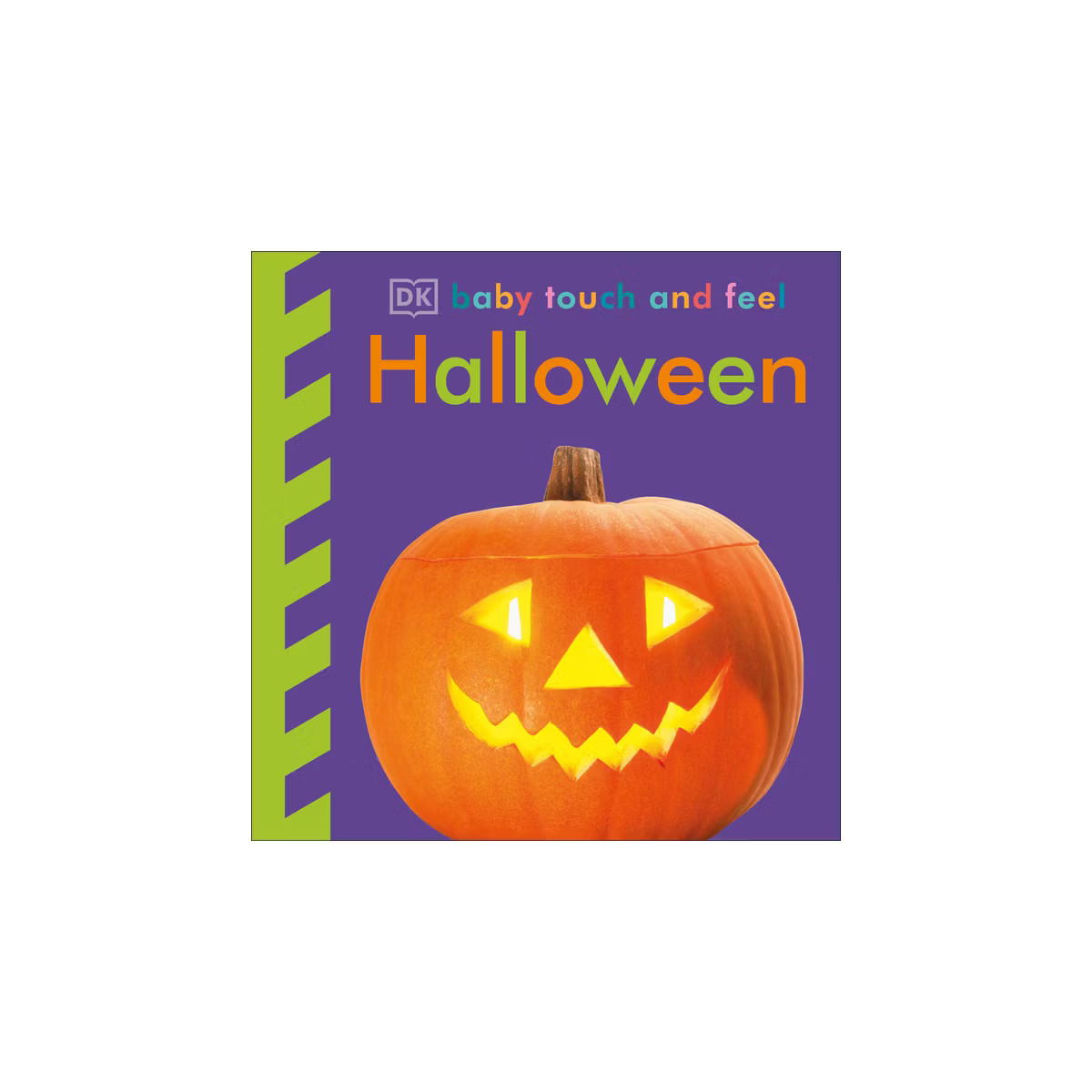 Baby Touch and Feel: Halloween - (Board Book) | Target