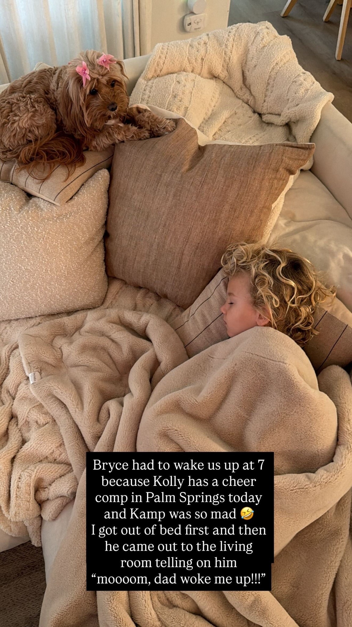 Bryce had to wake us up at 7  because Kolly has a cheer comp in Palm Springs today and Kamp was so mad 🤣 
I got out of bed first and then he came out to the living room telling on him 
“moooom, dad woke me up!!!”