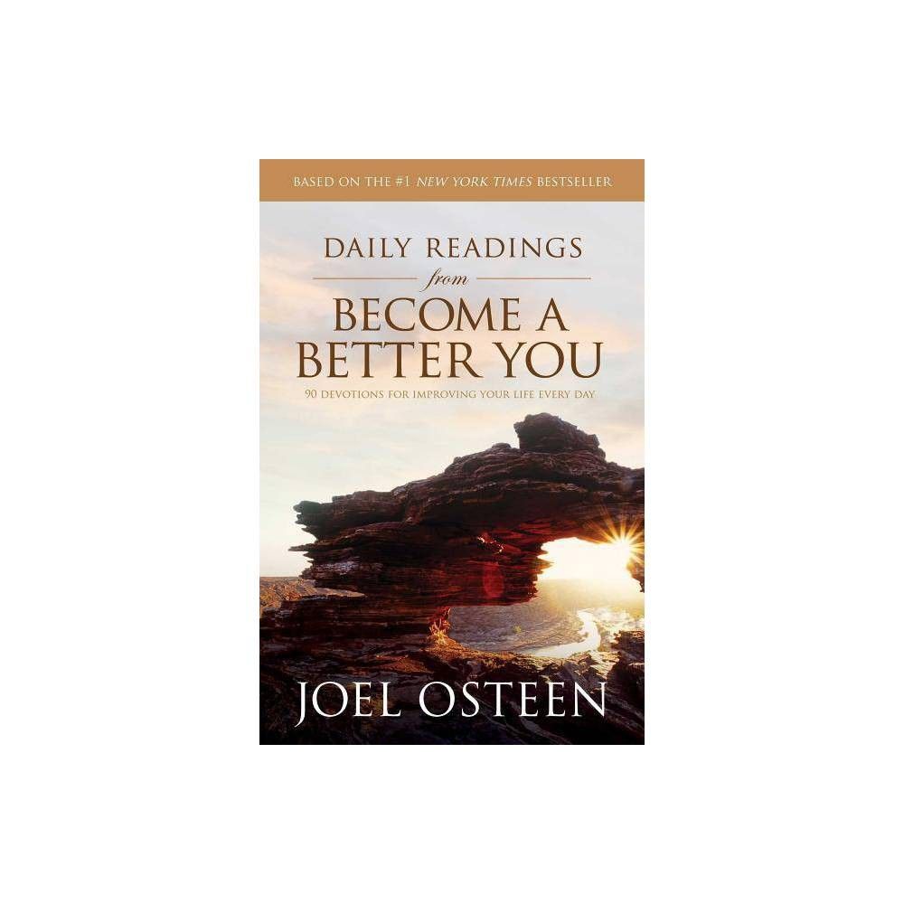Daily Readings from Be a Better You - by Joel Osteen (Paperback) | Target