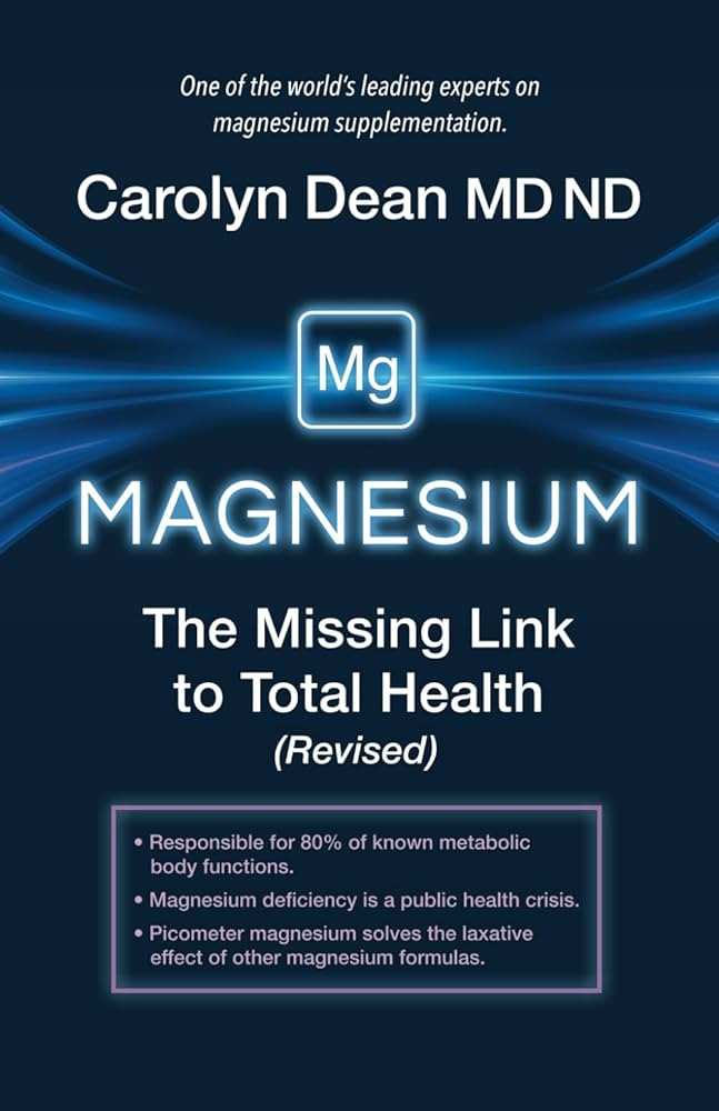 Magnesium: The Missing Link to Total Health (Revised) | Amazon (US)