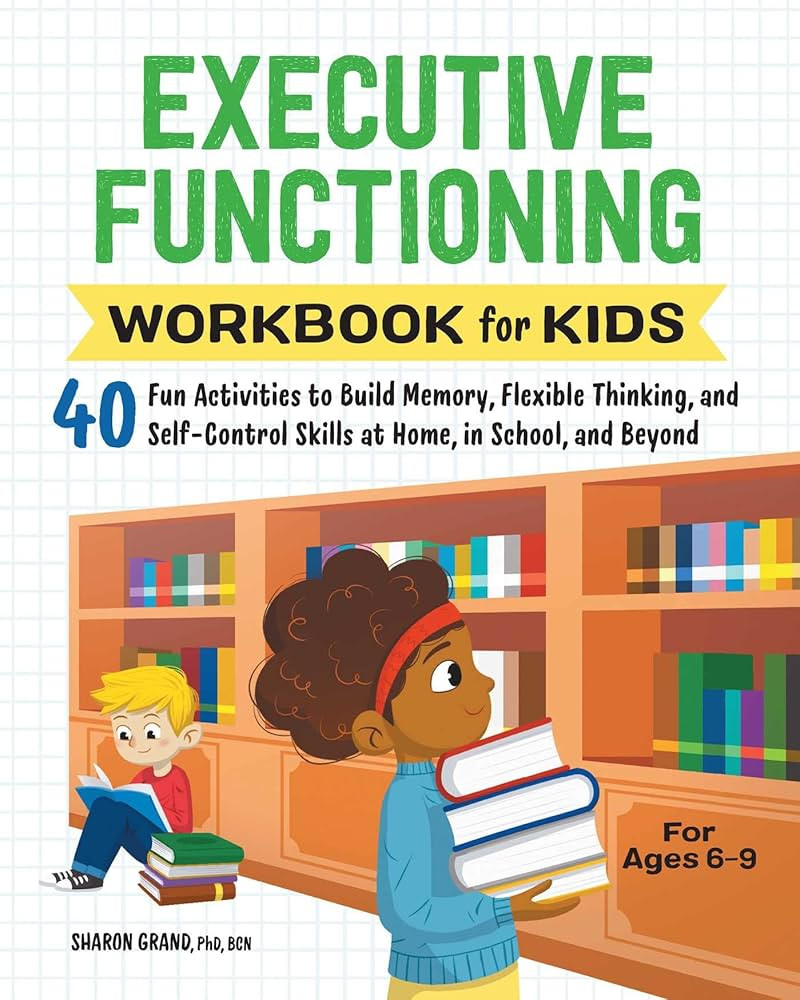 Executive Functioning Workbook for Kids: 40 Fun Activities to Build Memory, Flexible Thinking, an... | Amazon (US)