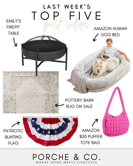 Weekly best sellers, weekly top sellers, pottery barn rug, Amazon human dog bed, fire pit table, Lowe’s outdoor fire pit table, Amazon puffer tote, bunting flag 

#LTKHome #LTKSaleAlert #LTKSeasonal