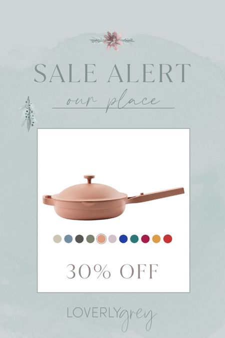 Our Place is 30% off! Grab an Always Pan for a gift this year 👏 #loverlygrey

#LTKCyberweek #LTKsalealert #LTKhome