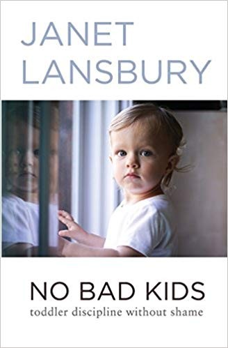 No Bad Kids: Toddler Discipline Without Shame | Amazon (US)