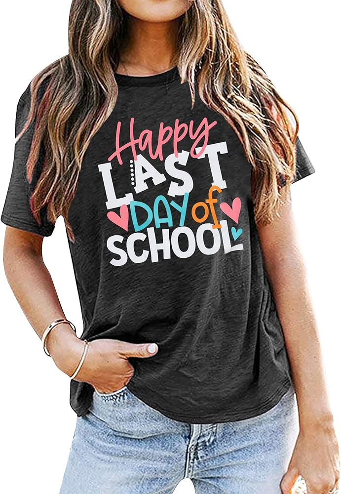 Last Day of School Teacher Shirt Funny Teacher Tshirts Teachers Day Tees Teacher Life Casual Tops | Amazon (US)