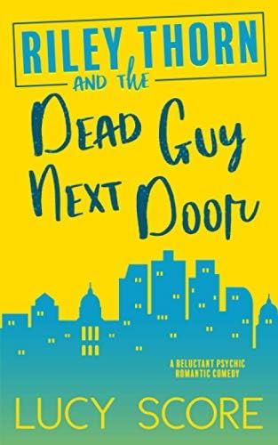 Riley Thorn and the Dead Guy Next Door | Amazon (US)