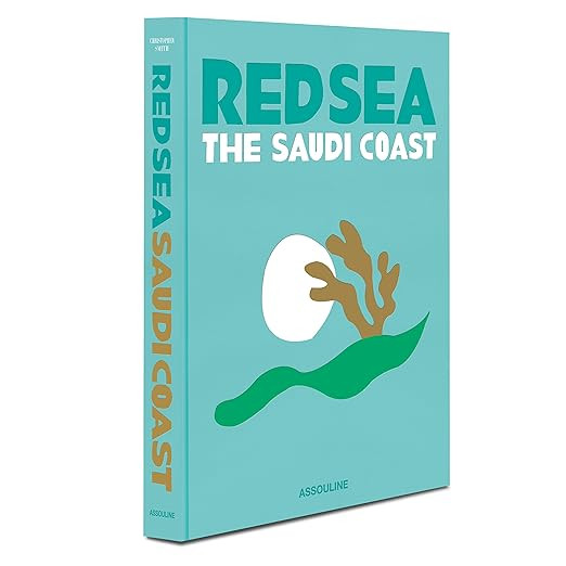 Red Sea: The Saudi Coast - Assouline Coffee Table Book      Hardcover – May 5, 2022 | Amazon (US)
