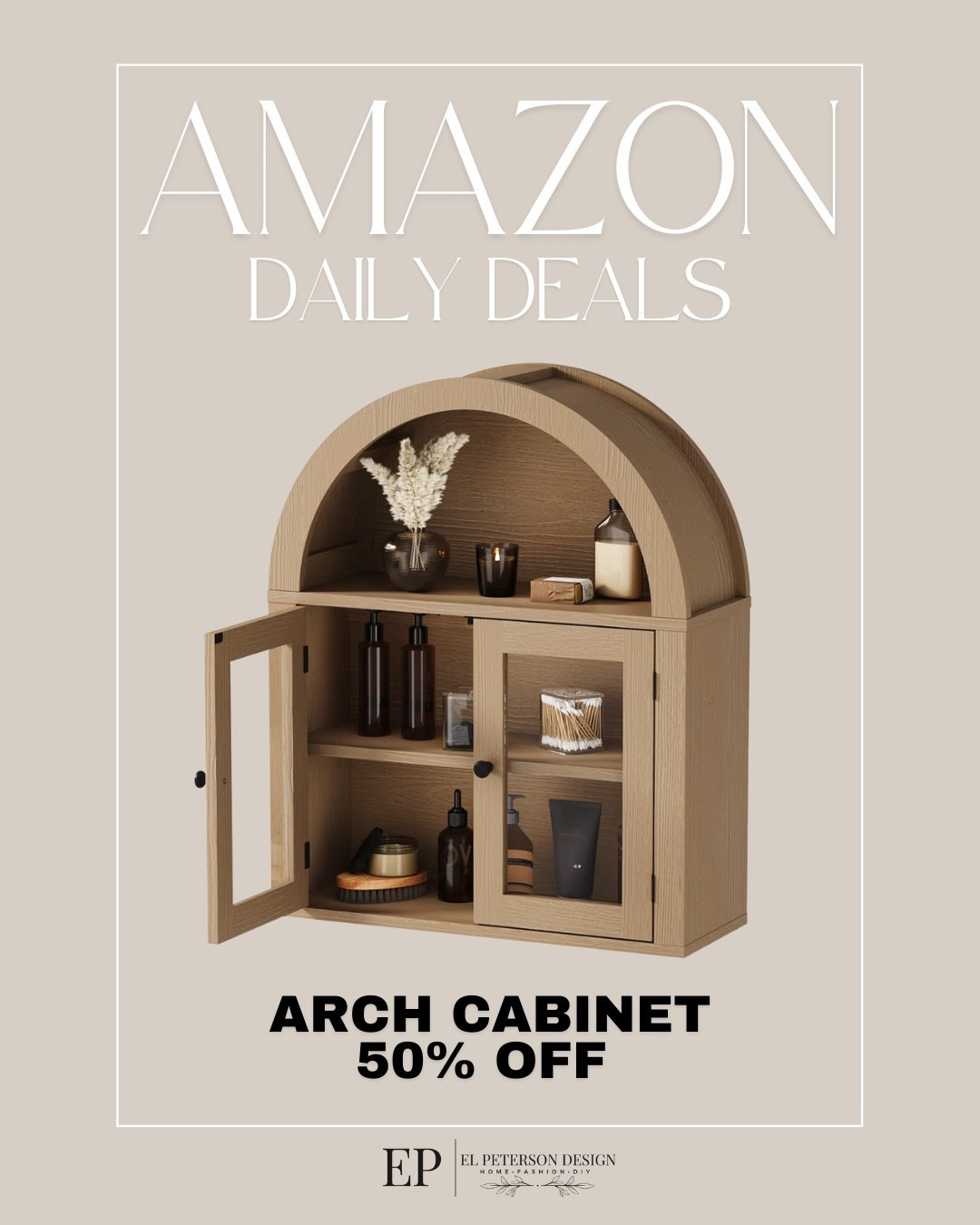 Amazon Daily Deals
Arch wall cabinet 

#LTKHome #LTKFindsUnder100