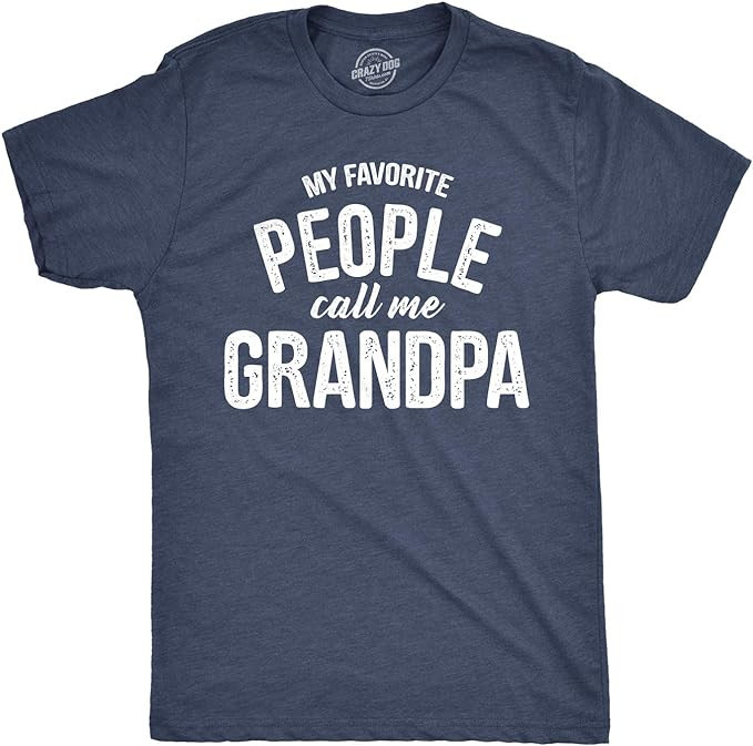 My Favorite People Call Me Grandpa | Amazon (US)
