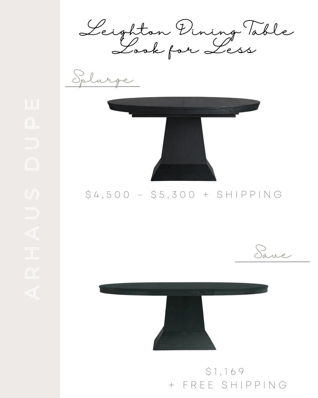 Love the Arhaus Leighton Dining Table but not the price? These look-for-less dupes give you the same elevated, warm wood aesthetic for way less. Shop the original + my favorite affordable alternatives including a Wayfair best seller!

Arhaus Leighton dining table
Leighton table dupe
Arhaus dining table dupe
dining table look for less
round dining table dupe
oval dining table dupe
wood dining table dupe
modern dining table
neutral dining room furniture
warm wood dining table
designer dining table dupe
high-end look for less
affordable dining room furniture
save vs splurge furniture
coastal dining room decor
transitional dining room
modern farmhouse dining table
neutral home decor
dining room inspiration
dining furniture finds
budget-friendly home decor
wayfair dining table
walmart dining table
extendable dining table
extending dining table 

#LTKSaleAlert #LTKHome