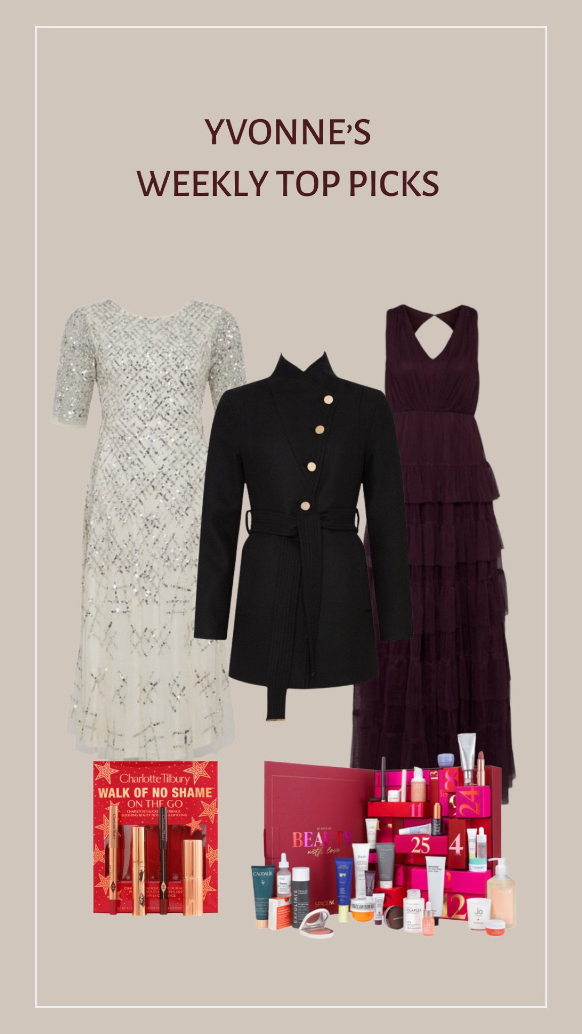 Top picks, party season , new in, autumn winter style, outfit inspiration, Charlotte Tilbury, sequin cross midi dress, tired maxi dress, Italian wool coat, Space NK 

#LTKstyletip #LTKHoliday #LTKSeasonal