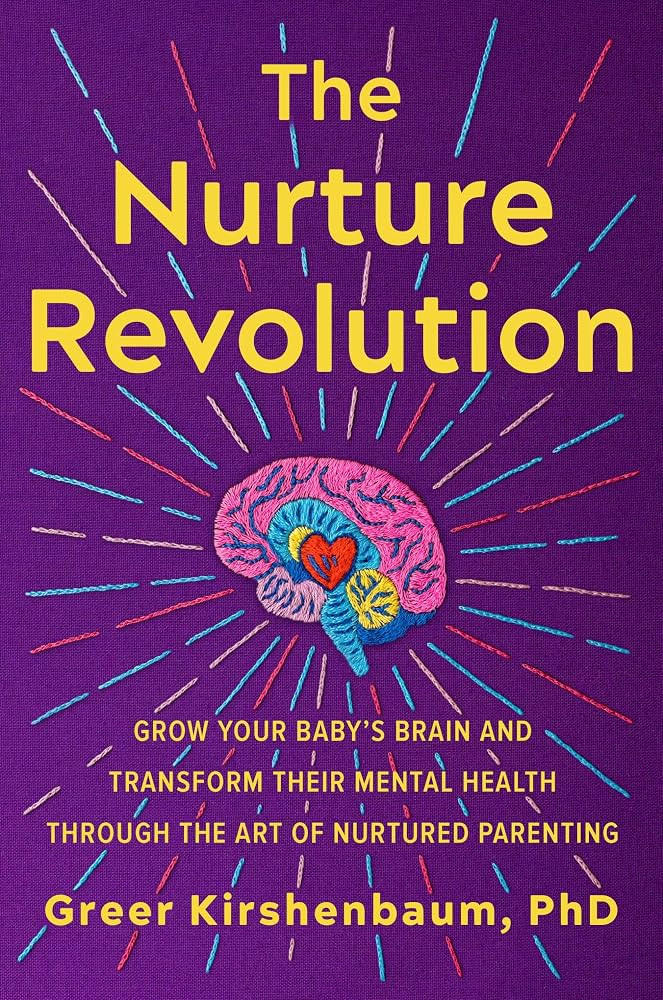 The Nurture Revolution: Grow Your Baby’s Brain and Transform Their Mental Health through the Ar... | Amazon (US)