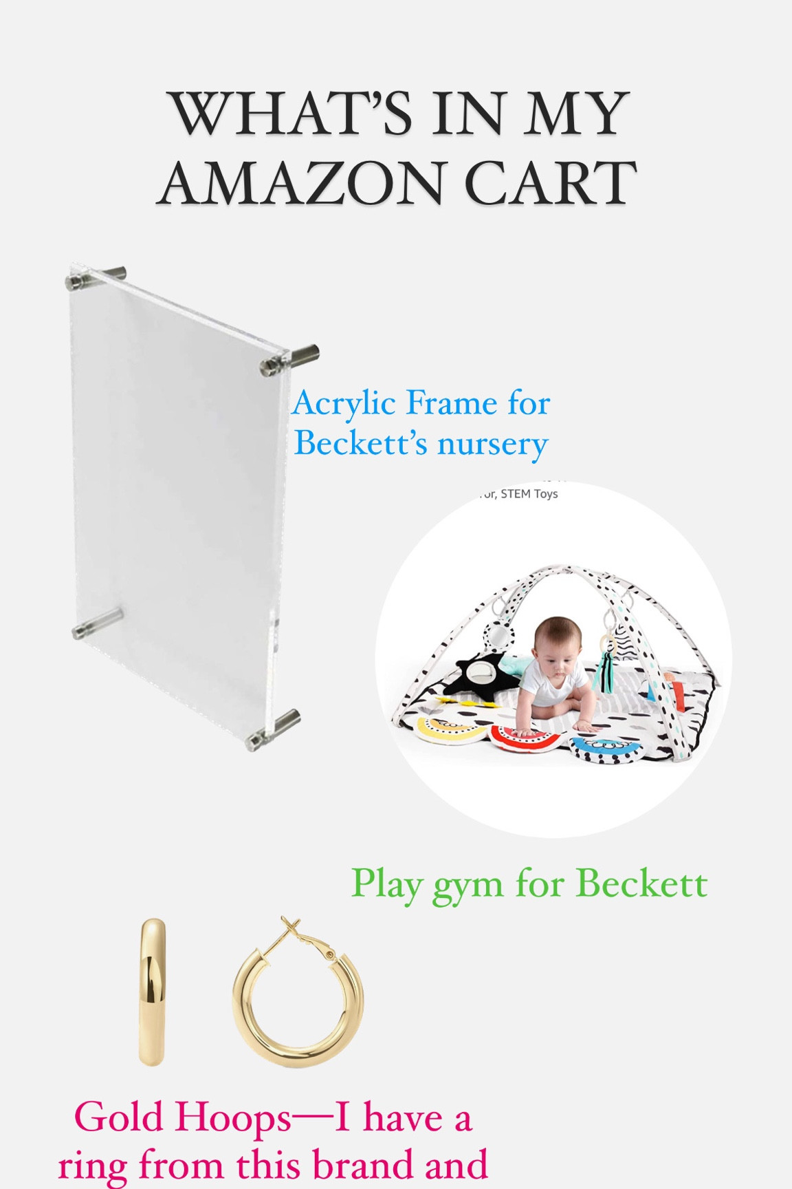 What’s in my Amazon cart! Acrylic frame, baby play gym / play mat, gold hoops 

#LTKhome #LTKbaby #LTKfamily