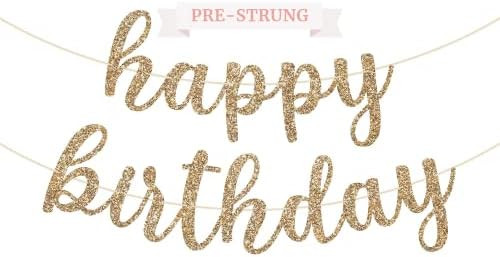 Pre-Strung Happy Birthday Banner - NO DIY - Gold Glitter Birthday Party Banner in Script - Pre-St... | Amazon (US)