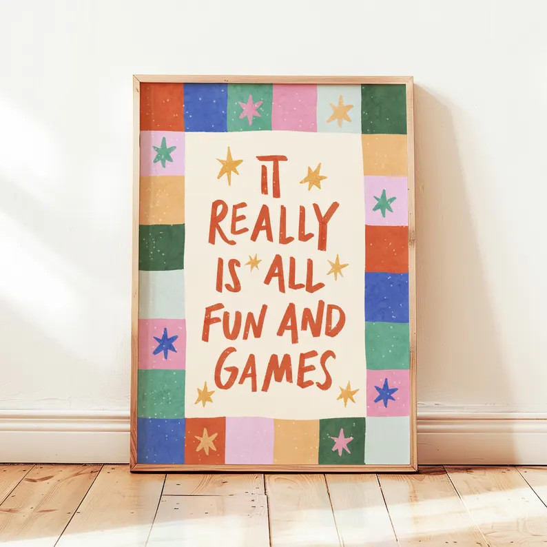 Really is All Fun and Games Print, Colorful Playroom Poster, Nursery Wall Decor, UNFRAMED - Etsy | Etsy (US)