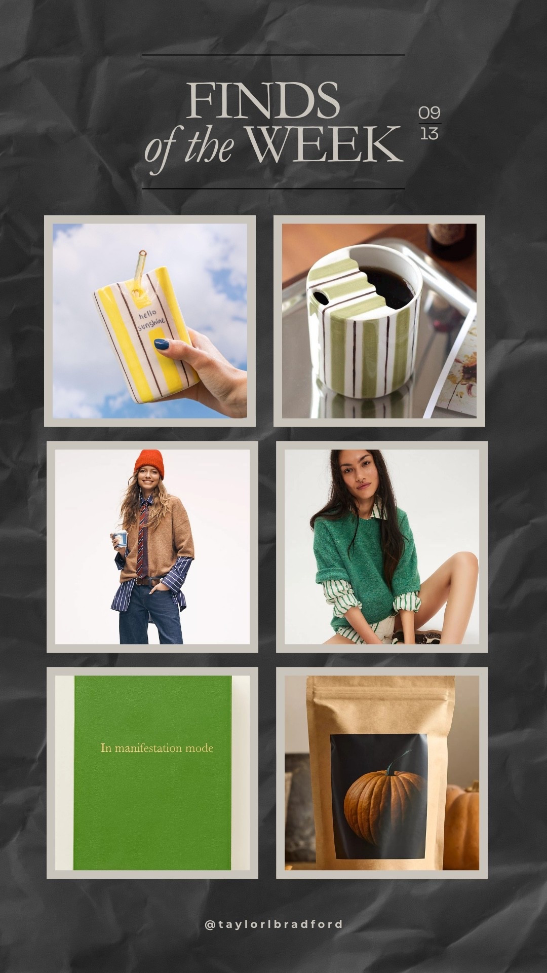 09.13.25 Finds of the Week
Top Row: Loving these handmade stoneware drink-ware.
Middle Row: I need the entire outfit on the left and I need the sweater on the right.  
Bottom Row: I’m a notebook junkie. This one is calling my name. Want to grow pumpkins with me next year - grab a bag of pumpkin seeds!!

#LTKSeasonal #LTKHome