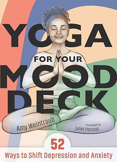 Yoga for Your Mood Deck: 52 Ways to Shift Depression and Anxiety | Amazon (US)