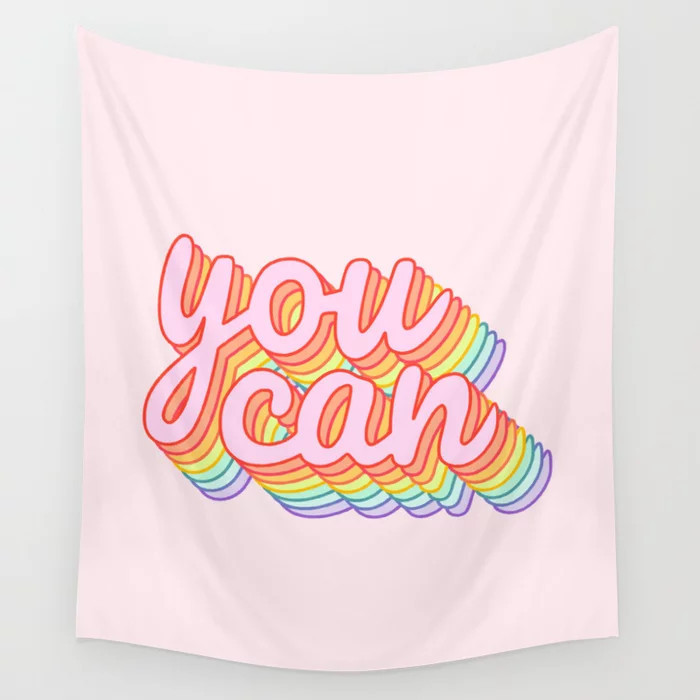 You Can Wall Tapestry | Society6