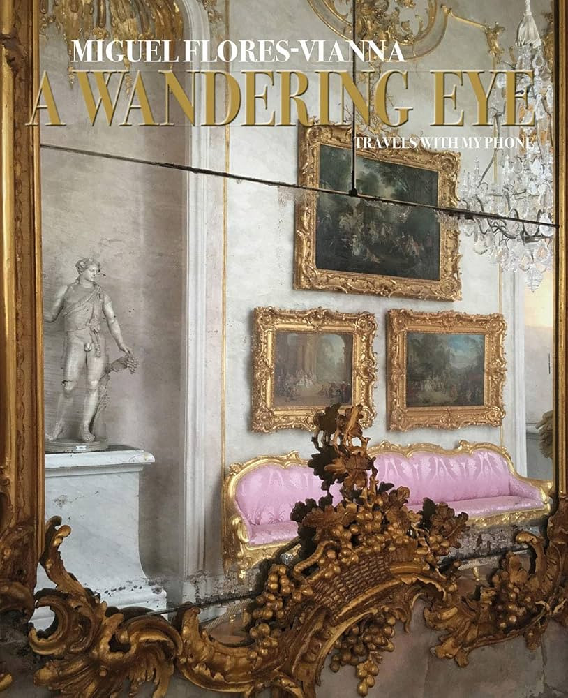 A Wandering Eye: Travels with My Phone | Amazon (US)