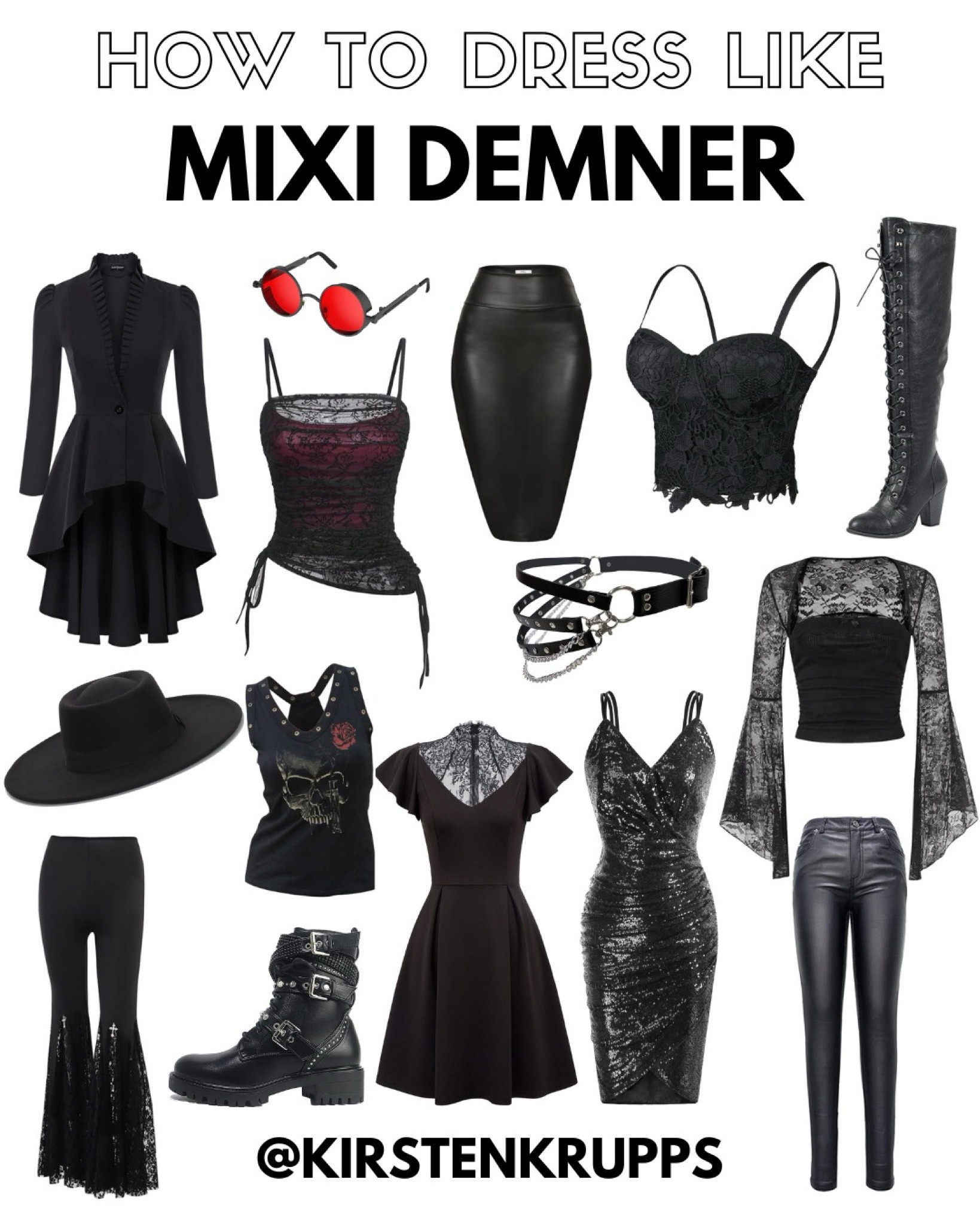 How to Dress Like Mixi Demner of Stitched Up Heart 

rockstar edgy rock n roll singer gothic 