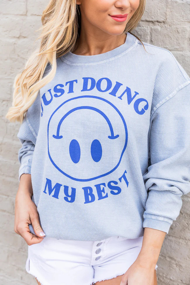 Just Doing My Best Smiley Faded Denim Corded Graphic Sweatshirt | Pink Lily