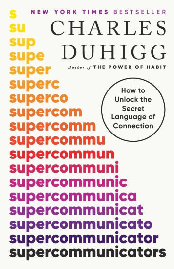 Supercommunicators: How to Unlock the Secret Language of Connection | Barnes & Noble