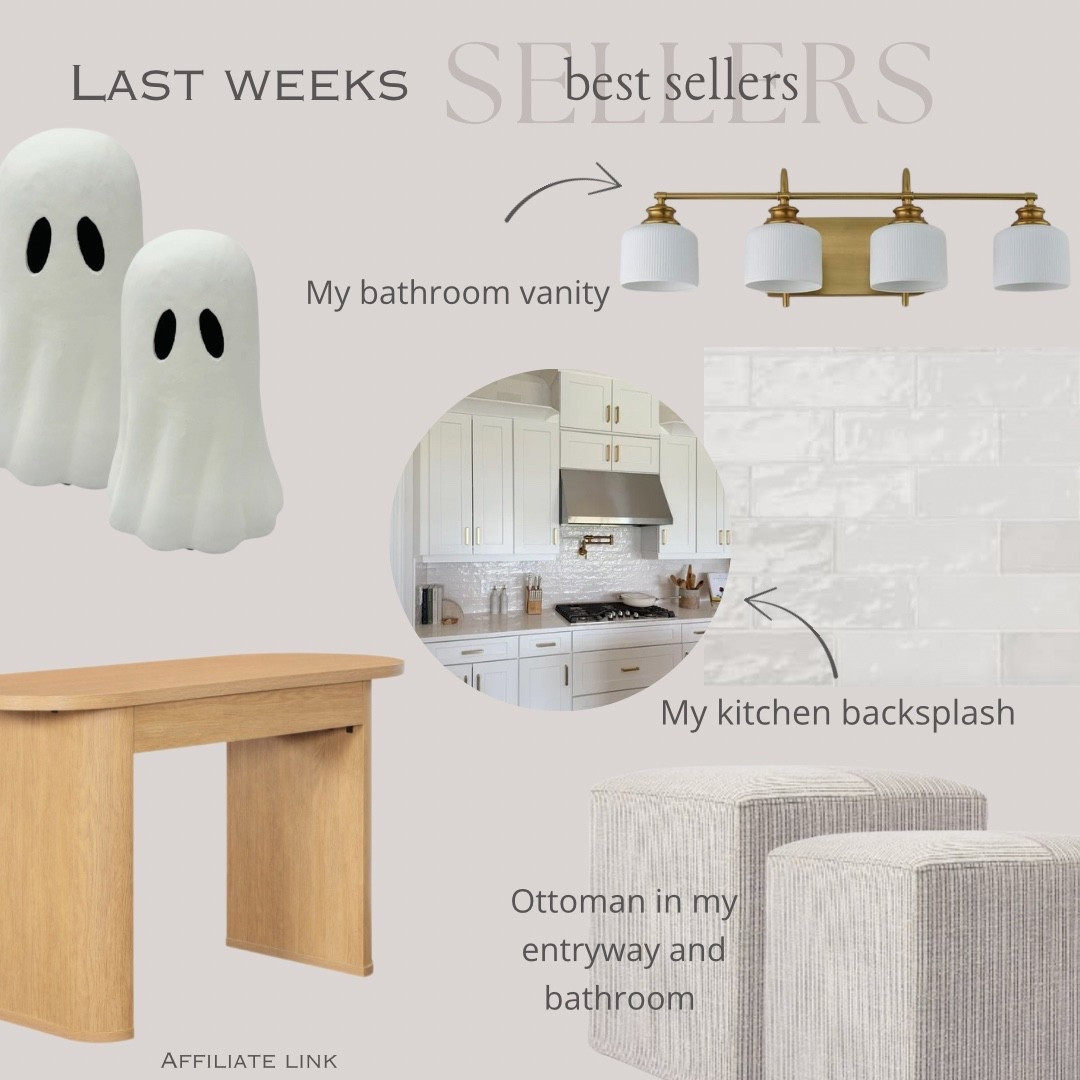 Last Week BEST Sellers! 


Backsplash, kitchen tile, bathroom vanity, brass lighting, ghosts, Halloween decor, writing desk, vanity, ottoman, bathroom
Decor, home decor 

#LTKHome