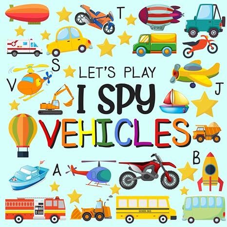 Let's Play I Spy Vehicles: I spy Fun Picture Puzzle Book for 2-5 Year Olds girls and boys Adding ... | Amazon (US)