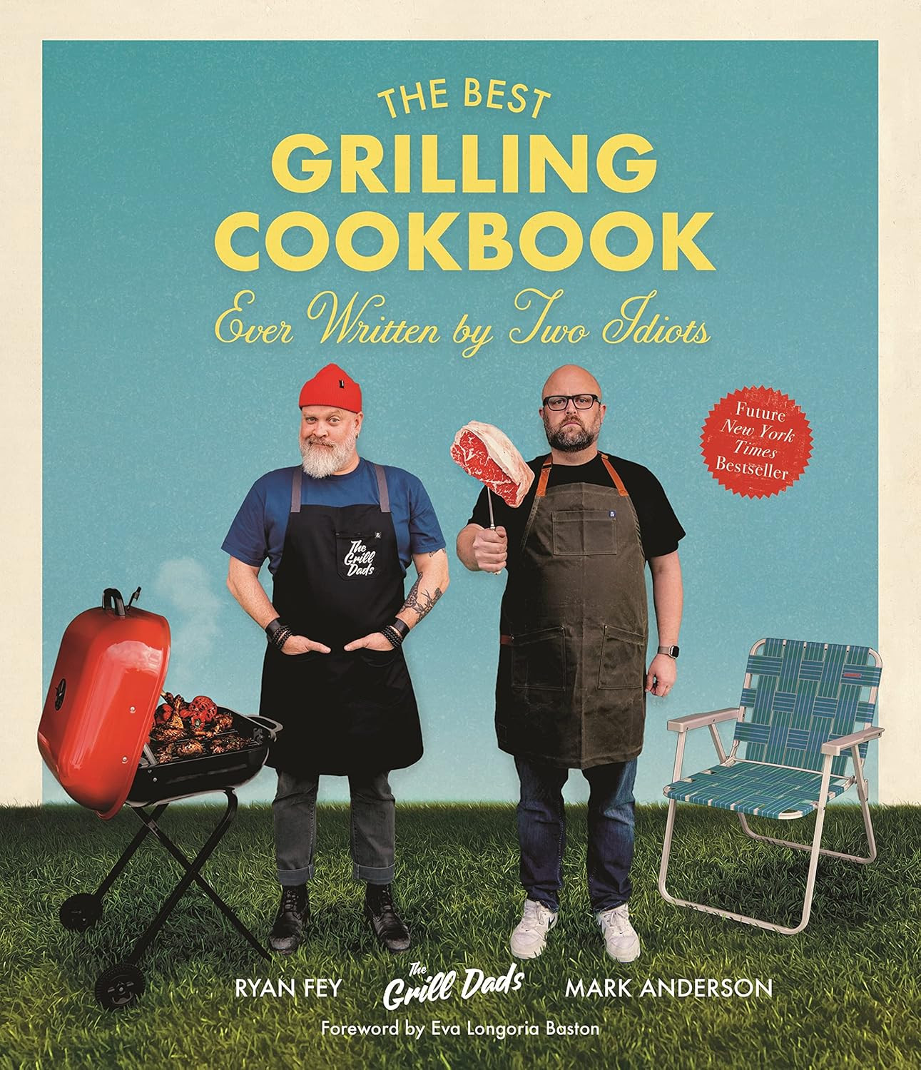 The Best Grilling Cookbook Ever Written By Two Idiots     Paperback – June 7, 2022 | Amazon (US)