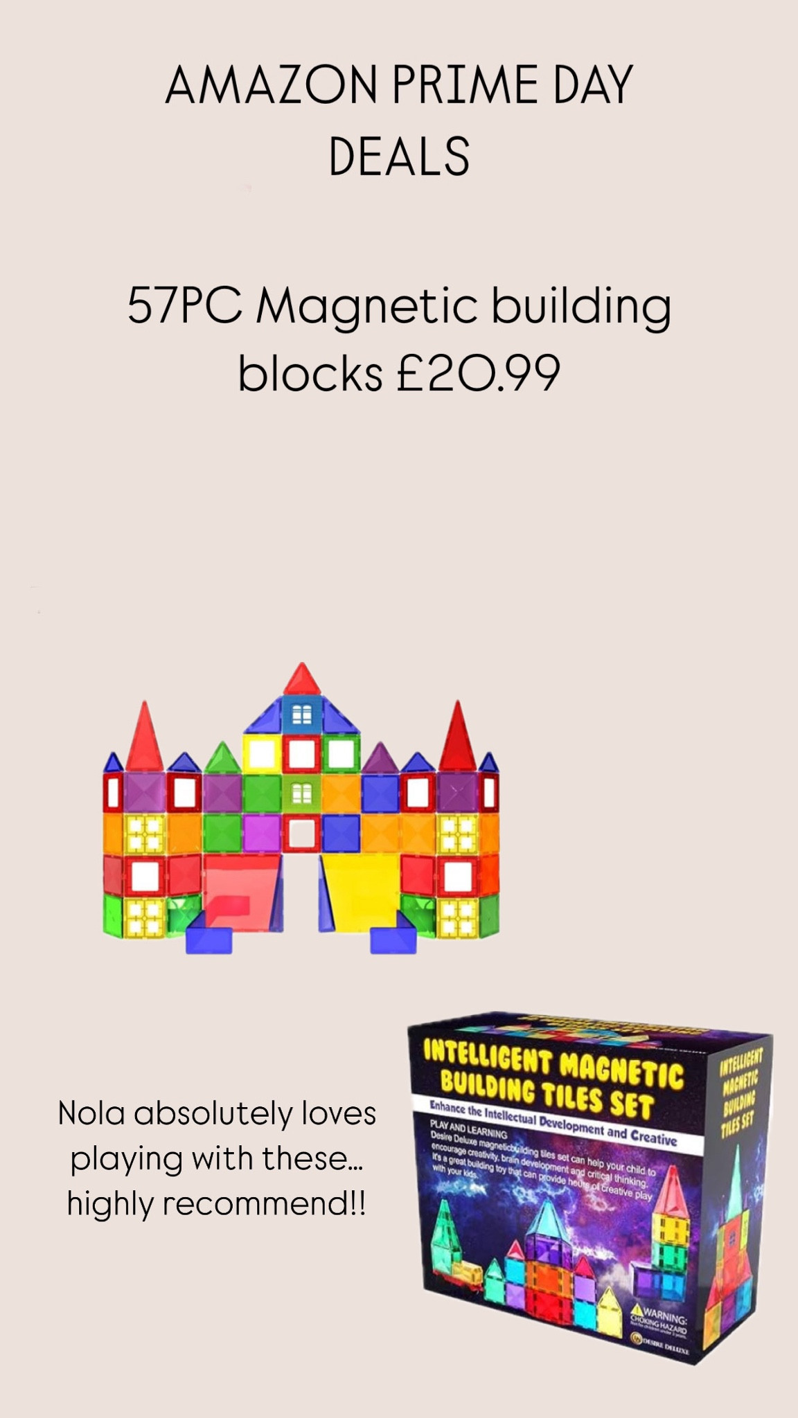 Amazon prime day deals… grab this 57pc magnetic tile building set for only £20.99 40% off original price!! Nola plays with these everyday… highly recommend ✨