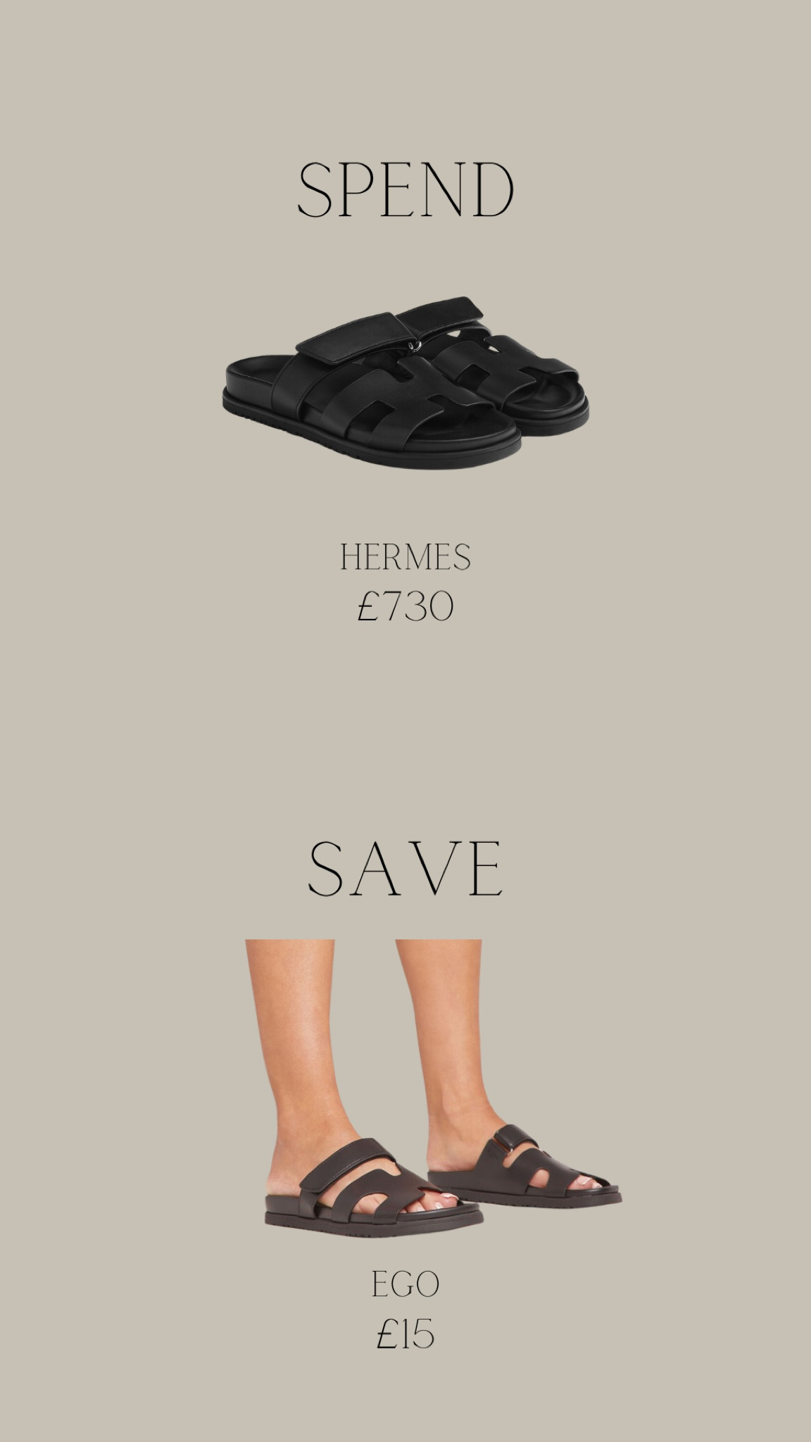 Spend or save 
The Hermes chypre dupes from ego are now £15! 

#LTKshoes #LTKsummer