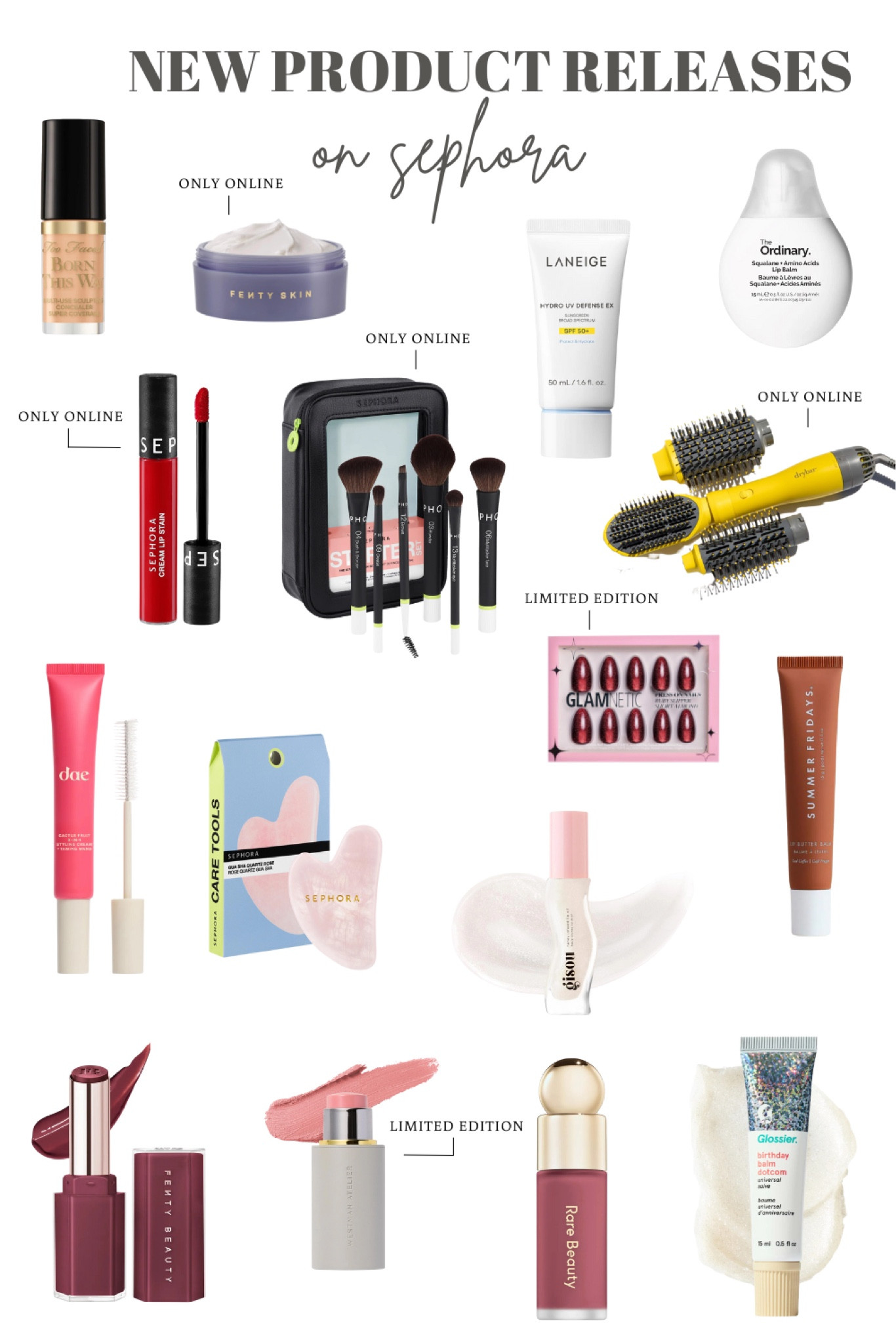 New arrivals in Sephora! 

New Arrivals, Sephora, Skincare, Makeup, Beauty, Cosmetics, Fragrance, Haircare, Clean Beauty, Exclusive, Limited Edition, Trending, Bestsellers, Innovative, Must-Have, Latest Launches, Premium Brands, Vegan, Cruelty-Free, Wellness, Hydration, Anti-Aging, Serums, Palettes, Lipsticks, Foundations, Concealers, Moisturizers, Sunscreens, Masks, Tools, Brushes, Gifts, Sets, Mini Sizes, Seasonal, Influencer Picks, Collabs, High Performance, Natural Ingredients, Sustainable Packaging, SPF, Bold Colors, Subtle Shades, Long-Wearing, High Coverage, Lightweight, Multi-Use, Customizable, Skincare Routine, Glow, Matte Finish, Shimmer, Beauty Essentials