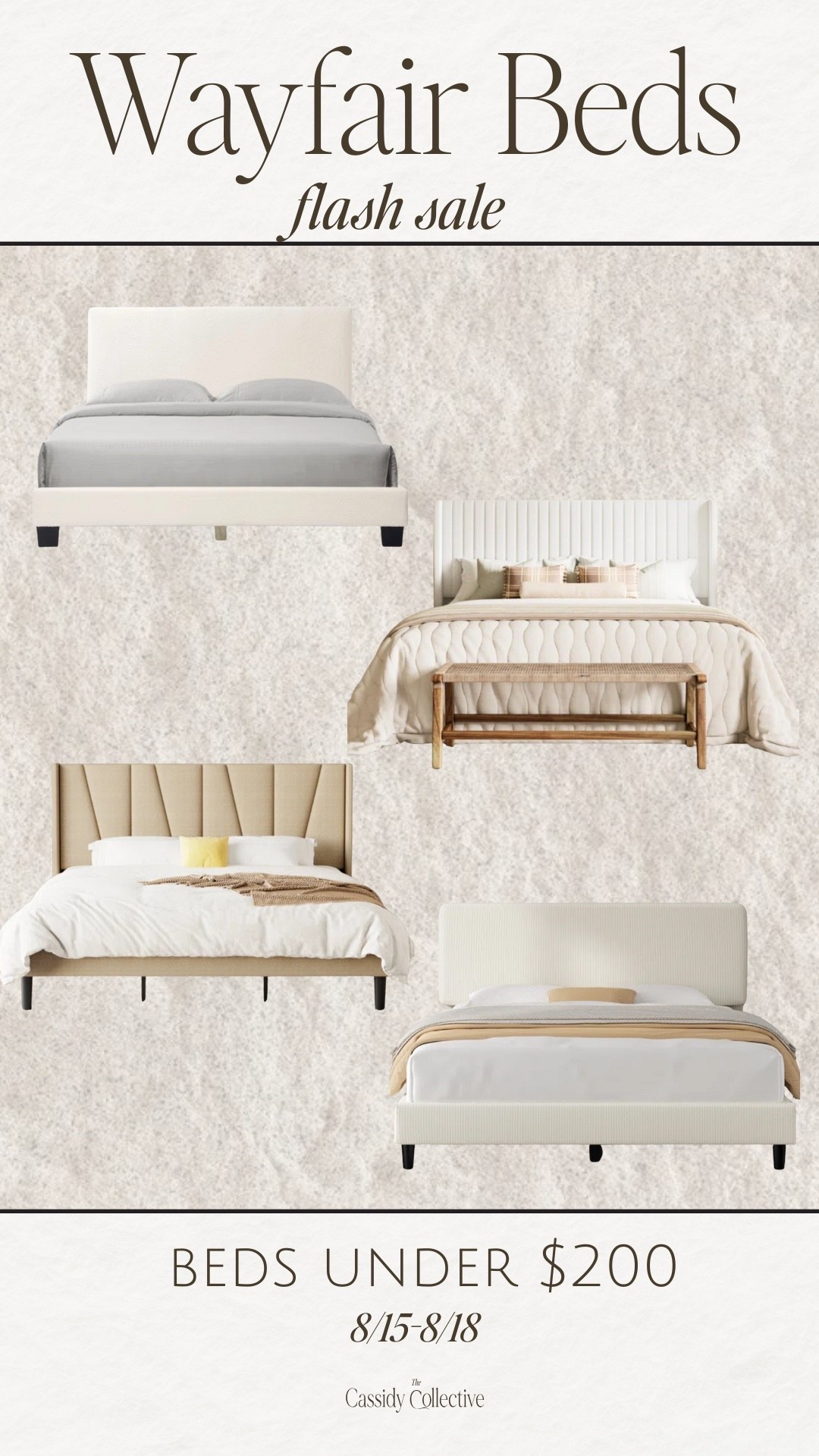 Wayfair Flash Sale: beds under $200

Bedroom
Headboard 
Beds
Neutral Style


#LTKSaleAlert #LTKHome #LTKFamily