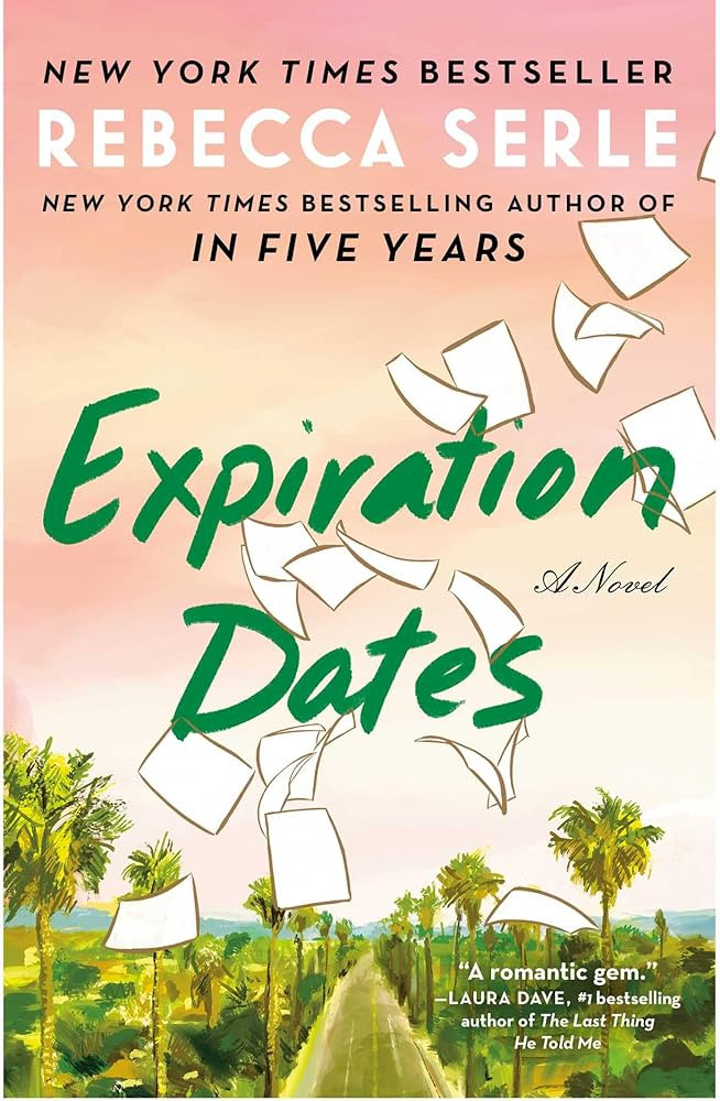 Expiration Dates: A Novel | Amazon (US)