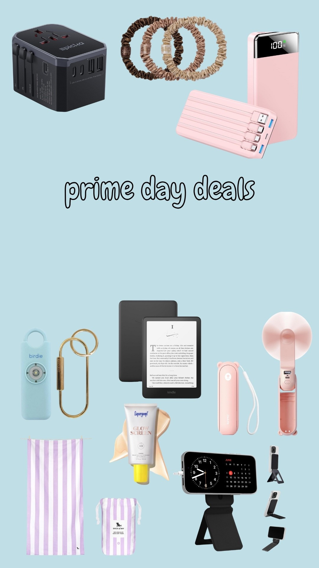 Prime day deals on travel day must haves!!! Sales run from July 8-11th. 
- portable charger with 4 built in cords - will charge your phone 5x over
- international adapter works in almost every country
- birdie personal safety alarm - I prefer to carry this over pepper spray and its travel friendly 
- supergoop - the best lightweight face sunscreen
- portable mini fan - essential for Europe
- kindle - so much easier than packing books when you travel
- my favorite portable tripod for filming - magnetic to your phone and the size of a credit card 
- slip hair ties - worth the price tag!! Don’t crease your hair which is great for travel when you want to preserve a blowout 
- dock and bay towel - getting this for euro beaches this summer - packable, lightweight, & quick dry 

#LTKTravel #LTKSaleAlert