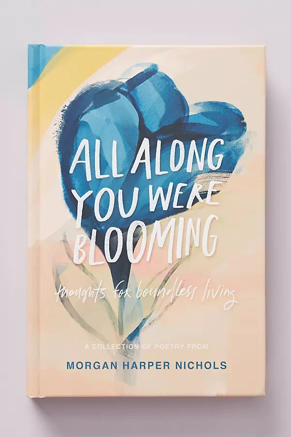 All Along You Were Blooming By Morgan Harper Nichols in Orange | Anthropologie (US)