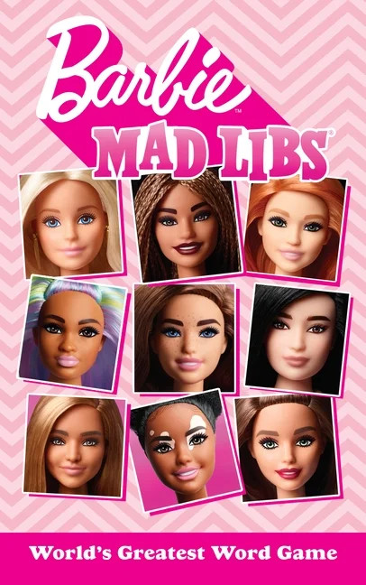 Mad Libs: Barbie Mad Libs : World's Greatest Word Game (Paperback) - Walmart.com | Walmart (US)