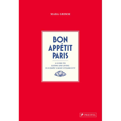 Bon Appetit Paris - by  Mara Grimm (Hardcover) | Target