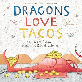 Dragons Love Tacos      Hardcover – Picture Book, June 14, 2012 | Amazon (US)