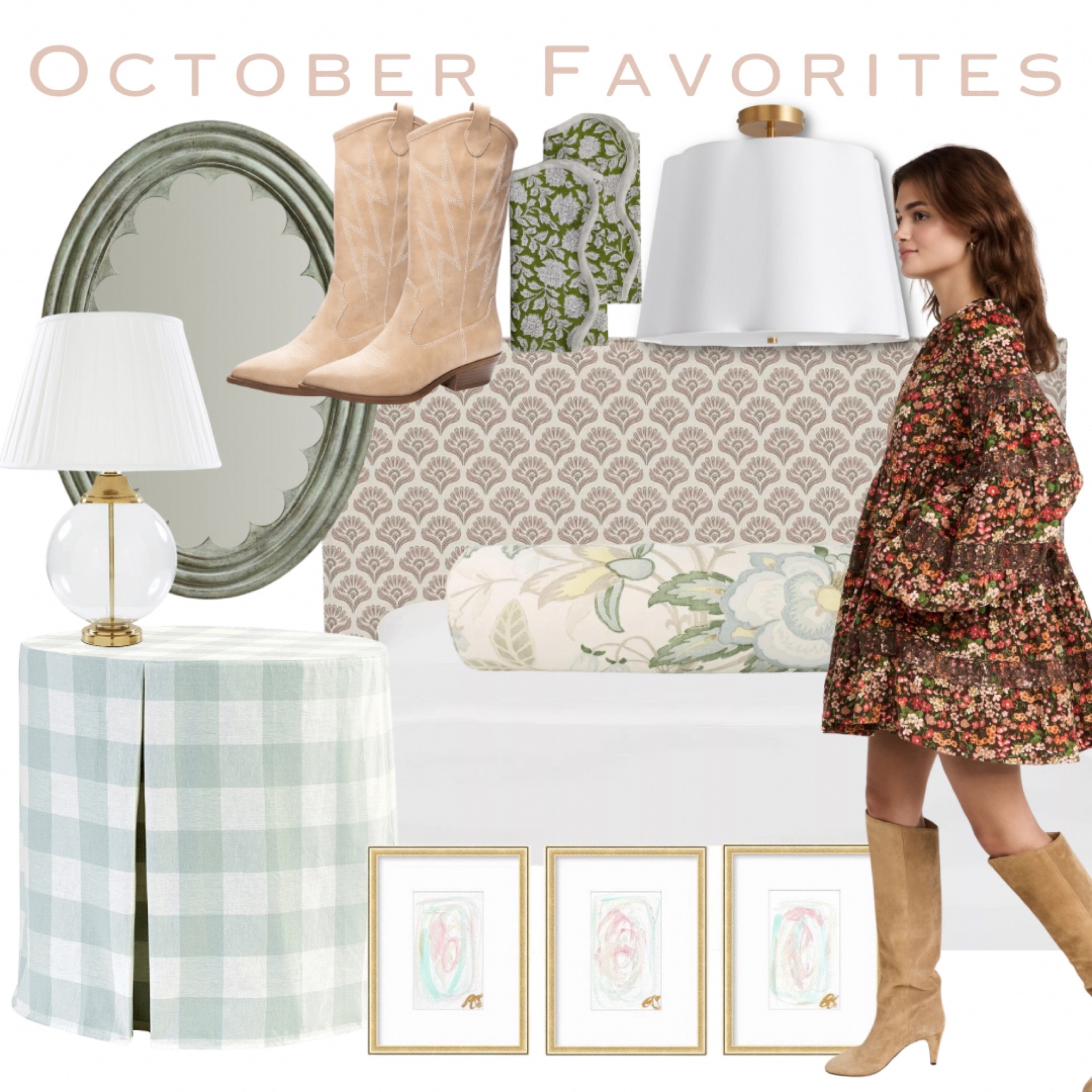 October Best Sellers
Monthly favorites 
Buffalo check table skirt 
Scalloped mirror
Abstract art 
Block print 
Upholstered headboard 
Scalloped flush mount 
Cowboy boots
Babydoll dress
Table linens
Bolster pillow 
Target style 

#LTKhome #LTKshoecrush