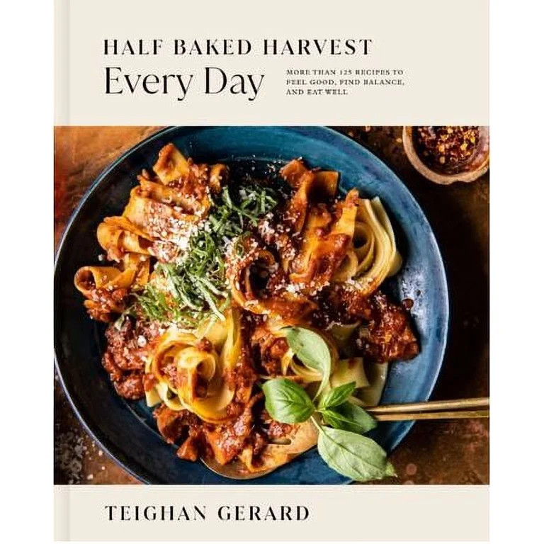 Half Baked Harvest Every Day: Recipes for Balanced, Flexible, Feel-Good Meals: a Cookbook (Illust... | Walmart (US)