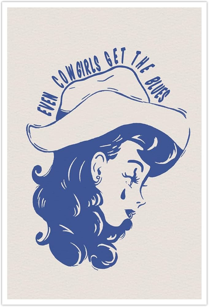 Western Cowgirl Wall Art Even Cowgirls Get The Blues Trendy Cool Girly Quotes Minimalist Vintage ... | Amazon (US)