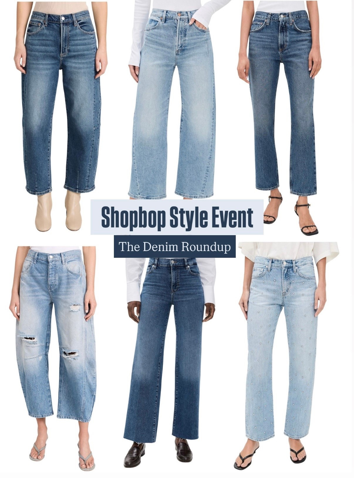 Shopbop Style Event: denim round up 

#LTKStyleTip #LTKSaleAlert